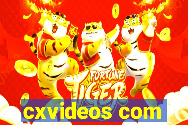 cxvideos com